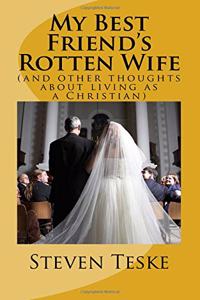 My Best Friend's Rotten Wife