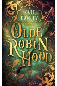Olde Robin Hood