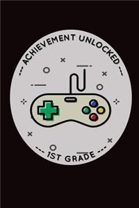 Achievement Unlocked 1st Grade