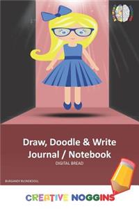 Draw, Doodle and Write Notebook Journal