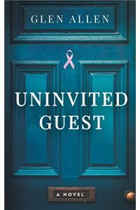 Uninvited Guest