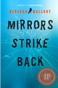 Mirrors Strike Back