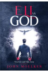 Eli vs God