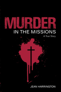 Murder in the Missions