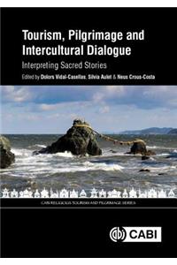 Tourism, Pilgrimage and Intercultural Dialogue