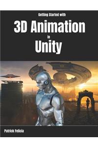 Getting Started with 3D Animation in Unity
