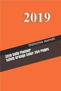2019 Daily Planner Safety Orange Color 384 Pages