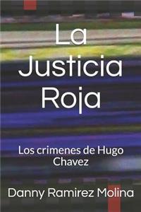 La Justicia Roja