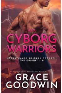 Her Cyborg Warriors