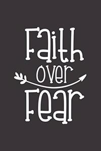 Faith Over Fear