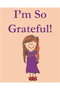 I'm So Grateful