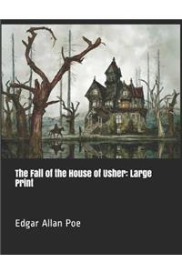 The Fall of the House of Usher