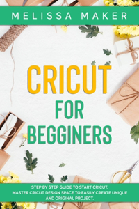 Cricut for Beginners