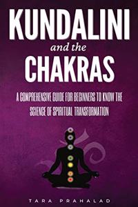 Kundalini and the Chakras