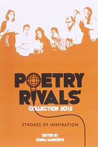 Poetry Rivals' Collection - Strokes of Inspiration 2012