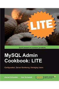 MySQL Admin Cookbook Lite