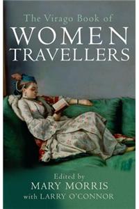 Virago Book Of Women Travellers
