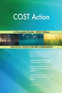 COST Action A Complete Guide - 2020 Edition