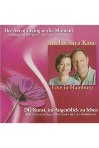 The Art of Living in the Moment