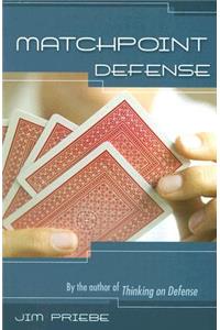 Matchpoint Defence