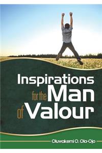 Inspiration for the Man of Valour