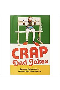 CRAP DAD JOKES PB