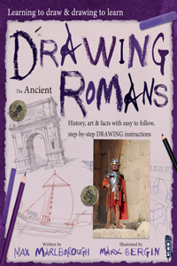 Learning To Draw, Drawing To Learn: Ancient Romans