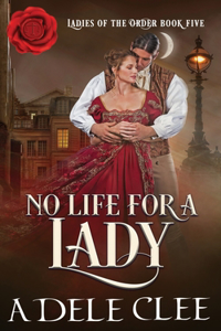 No Life for a Lady