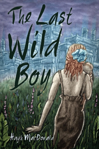The Last Wild Boy