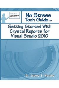 Getting Started with Crystal Reports for Visual Studio 2010