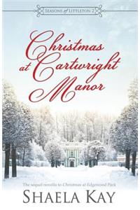 Christmas at Cartwright Manor
