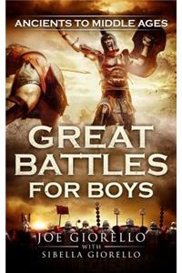 Great Battles for Boys
