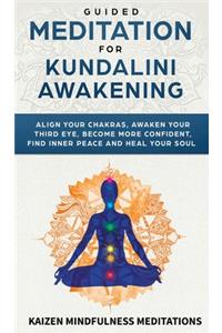 Guided Meditation for Kundalini Awakening