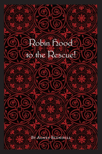 Robin Hood to the Rescue!