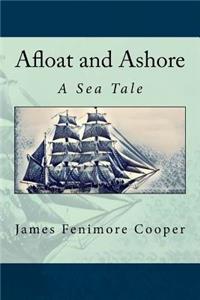 Afloat and Ashore