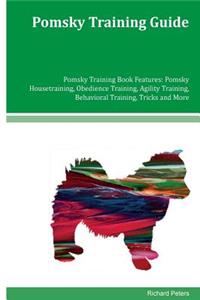 Pomsky Training Guide Pomsky Training Book Features