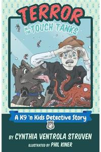Terror in the Touch Tanks
