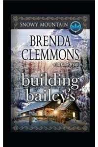Building Bailey's