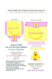 Flower Baskets Out of Paper for All Occasions Book 35