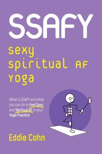 SSAFY Sexy Spiritual AF Yoga