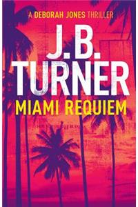 Miami Requiem