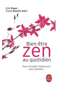 Le Bien-etre Zen Au Quotidien