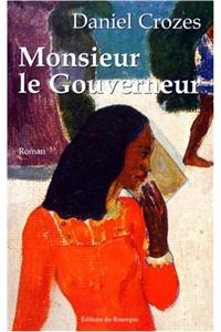 Monsieur Le Gouverneur
