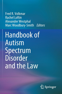 Handbook of Autism Spectrum Disorder and the Law