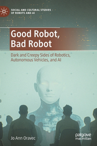 Good Robot, Bad Robot