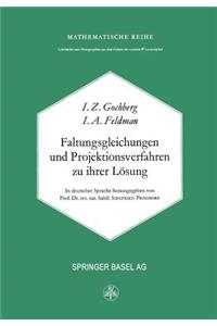 Faltungsgleichungen Und Projektionsverfahren Zu Ihrer Lösung