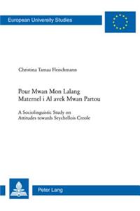 Pour Mwan Mon Lalang Maternel i Al avek Mwan Partou