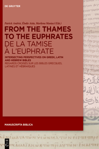 From the Thames to the Euphrates de la Tamise À l'Euphrate