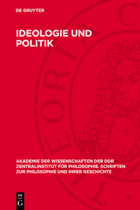 Ideologie Und Politik: Zur Krise Der Imperialistischen Politik Und Bürgerlichen Politischen Theorie