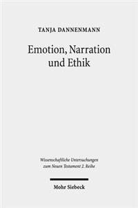 Emotion, Narration und Ethik